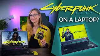 Можно ли играть в Cyberpunk 2077 на ноутбуке? — Протестировано 6 ноутбуков (бюджетного, среднего ...