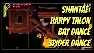 Shantae 1/2 Genie Hero Playthrough Harpy Talon/Bat Dance/Spider Dance