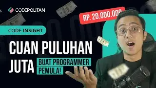 6 Cara Dapet Cuan buat Programmer Pemula!
