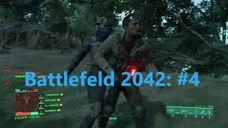 BATTLEFIELD 2042:CRAZY AND FUNNY MOMENTS #4