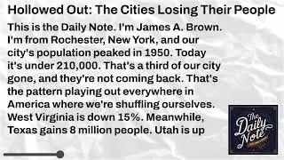Hollowed Out: The Cities Losing Their People | The Daily Note with James A. Brown