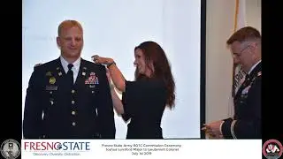 Fresno State ROTC Army Commission Ceremony Major to Colonel J. Lunsford
