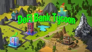 DeFi Bank Tycoon