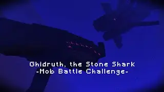 Minecraft Ghidruth, the Stone Shark Mob Battle Challenge 11 (Lovecraft: Beyond the Abyss Mod)