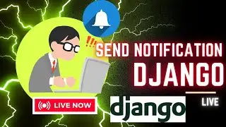 How to Implement Live Notifications in Django Channels 