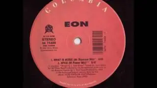 EON - SPICE (Hi Power Mix) Juan Atkins