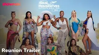 The Drama Was NOT Left in Rio 😭🔥| Ultimate Girls Trip Africa Reunion | Showmax Original