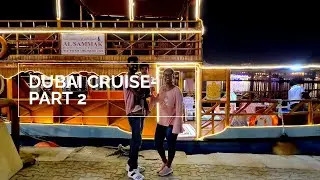 LetZ Explore Dubai Cruise Ride n Floating bridge opening XplainD...||GiveAway Announcement|| Part 2!