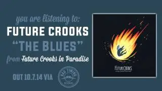 Future Crooks - 