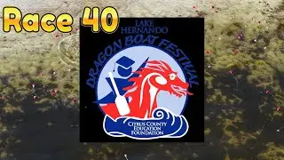 2025 Lake Hernando Dragon Boat Festival Race 40 Premier Women 10 Paddler Championship Final