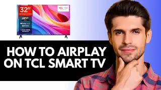 How To Airplay On TCL Smart TV | How To Airplay On Android TV