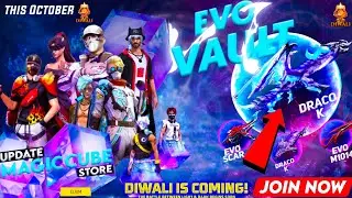 Diwali Magic Cube Store Update | Draco Ak Return | Magma Born Bundle | Next Evo Vault | Ff New Event