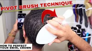 How To Get A PERFECT Swirl Crown for Waves: J Lew's Pivot Brush Method