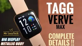TAGG Verve MAX Smartwatch with BIG Display & Sleek Metallic Body ⚡⚡ Best Smartwatch Under 3000 ⚡⚡