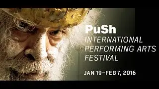 PuSh Festival - Critical Ideas #3: Critical (Un)Impressions&mdash;Theatre and Performance in Canada Today