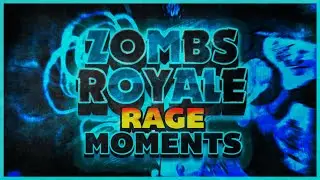Zombsroyale funny RAGE moments