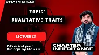 Qualitative  and quantitative traits chapter inheritance