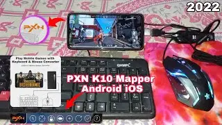 PXN K10 Tools App Mapping With Mouse And Keyboard Android iOS Mobile New 2022
