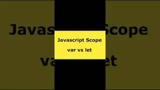 var VS let? différence de portée (scope)?!