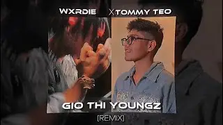 GIỜ THÌ YOUNGZ | [ WXRDIE x TOMMYTEO x HIEUTHUHAI ] - PROD. DANGLIL