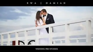 Ewa | Damian / Teledysk Ślubny / Wedding Pro Studios