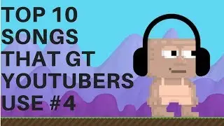 Growtopia - Top 10 Songs That GT Youtubers Use #4!