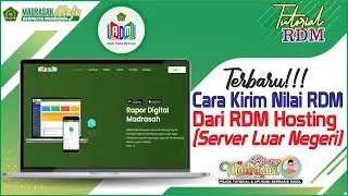 Terbaru! Cara Kirim Nilai RDM dari RDM Versi Hosting (Server Luar Negeri)