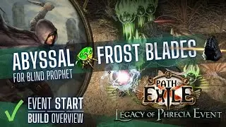 [PoE 3.27] Abyssal Frost Blades Blind Prophet для Legacy of Phrecia - ОБЗОР СБОРКИ