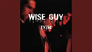Wise Guy