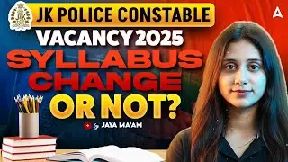 JK Police Constable New Recruitment 2026 | JK Police Constable Syllabus | JKSSB | By Jaya Mam