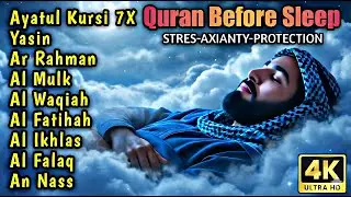 Quran for Deep Sleep & Anxiety Relief: Surah Yasin, Ar-Rahman, Al-Waqiah, Al-Mulk (Qari Yasser)