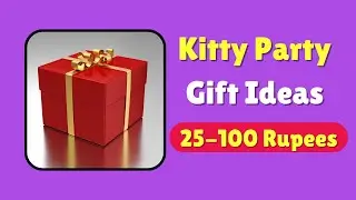Kitty Party Gifts Under 100 Rupees