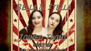 Bella & Stella Joined Twins (из коллаборации TirarADeguello)
