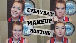 Everyday makeup routine!