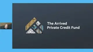 Arrived Private Credit Fund | Arrived Webinar