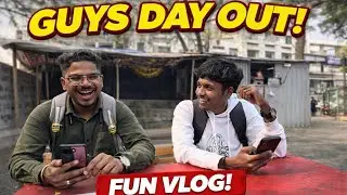 Guys Day Out | Full Masti with Friends 😍 | Fun Vlog