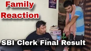 SBI Clerk Final Result Family Reaction 😊🤣 || Banking Memes 😁 ||