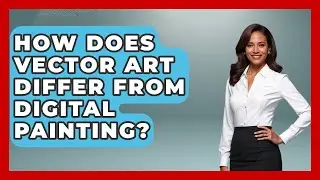 How Does Vector Art Differ From Digital Painting? | The Virtual Art Desk News