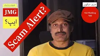 🚨 Scam Alert! JMG App Complete Details & Latest Update | JMG App Not Working in Pakistan 🇵🇰