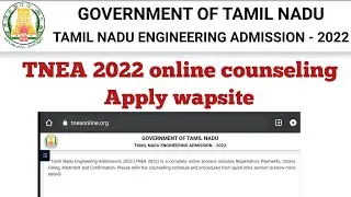 TNEA 2022 online counseling  wapsite launch