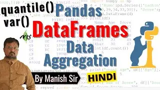 #DataFrame#DataAggregation#CBSE#CS#IP#11th#12th#BCA#PGDCA#CSE#python3#BscCS#MNSEducation's