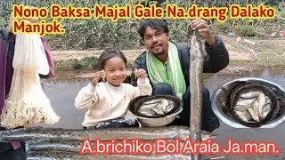 Gijangniko Nono Baksa Majal Gale Natok Manjok,|| Aro Bagan Re.anga Ja.man.