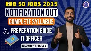 RRB SO Jobs 2025 | Complete Syllabus & Preparation Guide