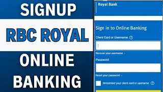 Как зарегистрироваться в интернет-банкинге RBC Royal Bank