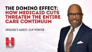 The Domino Effect: How Medicaid Cuts Threaten the Entire Care Continuum