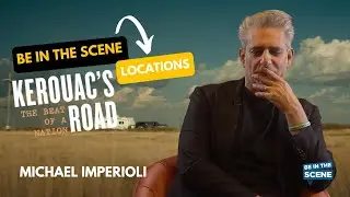 Kerouac's Road The Beat Of A Nation: Michael Imperioli - Be In The Scene - Locations