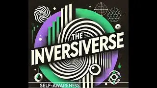 The Inversiverse - Episode 18 - Submerged Signals: How The Unseen Shapes the Self