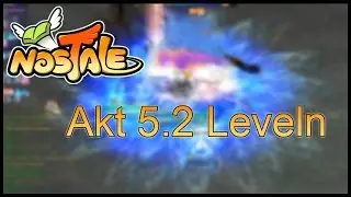 Nostale Akt 5 2 Leveling - Level up 93