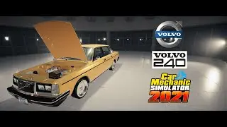 VOLVO 240 Sedan 1983 - Restaura&ccedil;&atilde;o Completa - Car Mechanic Simulator 2021 - CMS2021