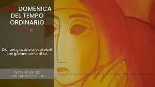 [IL VANGELO FESTIVO] XXIX DOMENICA DEL TEMPO ORDINARIO (ANNO C) - Paolo Galardi